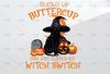 Buckle Up Butter Cup You Just Flipped My Witch Switch PNG, Happy Halloween Sublimation Transfer, Cute Black Cat, Halloween, High Quality