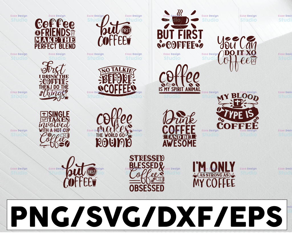 Coffee SVG Bundle, Coffee Lovers, Coffee Obsessed, Funny Coffee SVG, Caffeine Queen, Mug Svg, Coffee mug, Cut File Cricut