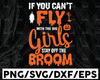 If You Can't Fly With The Big Girls Stay Off the Broom SVG, Halloween SVG DFX EPS and png Files for Cutting Machines Cameo or Cricut