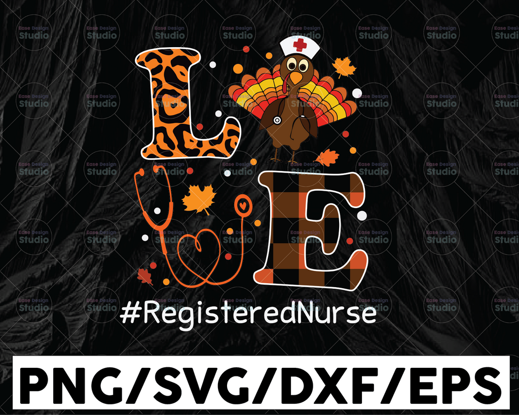 Thanksgiving Love Registered Nurse Svg, Fall Turkey Nursing svg cutting file, Turkey Nursing Bundle svg, Fall Png, Thanksgiving Svg, png files