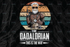 The Dadalorian Defition PNG, Dadalorian Like a Dad Png, Father's Day 2021 Png for sublimation, Digital download