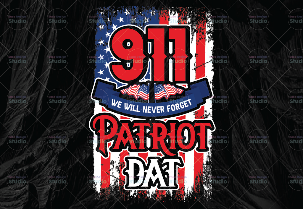 9/11 We Will Never Forget PNG, Patriot Day png for sublimation, World Trade Center 9/11, September 11th Never Forget clipart