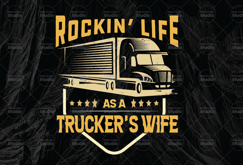 Rocking Life As A Trucker's Wife Png, Trucker's Wife Png, Truck Lover Png  Truck png- PNG Printable - Digital Print Design