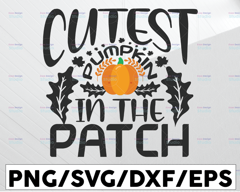 Cutest Pumpkin In The Patch SVG, Pumpkin Patch svg, Fall Design SVG, Fall svg, Kids Fall Shirt, Autumn Svg, Cut File Cricut, Silhouette, PNG