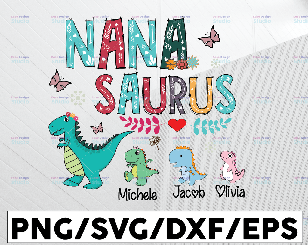 Personalized Name Nana Saurus SVG, Mama Saurus svg, Dinosaur mama svg, Grandparents day svg Nanasaurus Rex Shirt Design, Mommysaurus svg