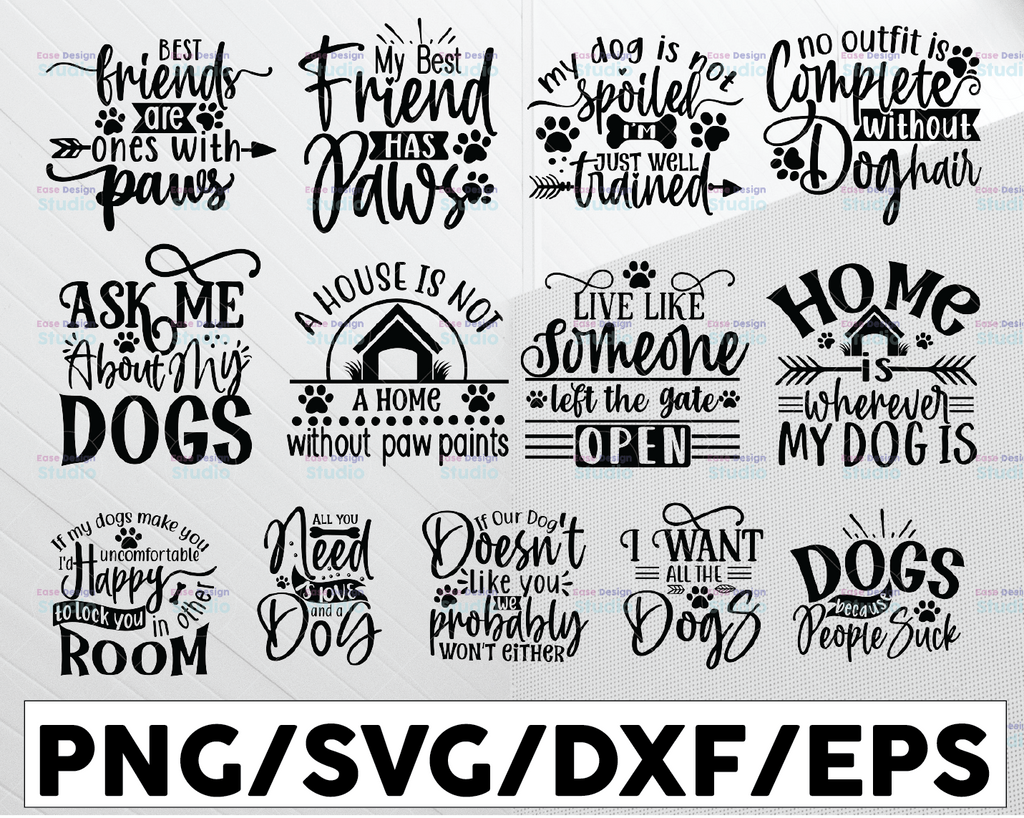 Funny Dogs Quotes Bundle svg - Funny Cut File - Dog Bundle svg - dxf - eps - png - Silhouette - Cricut - Digital File