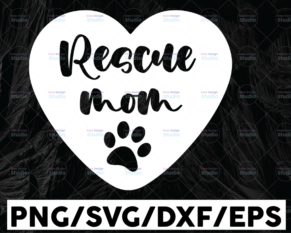 Cat Dog Rescue Mom paw print heart graphic design file svg dxf eps png jpg pdf - womens graphic tee shirt design - diy shirt - fur baby