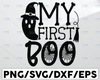 My First Boo SVG, My 1st Boo SVG, Ghost svg, Boo Svg, Funny halloween SVG - Cutting files for Silhouette & Cricut