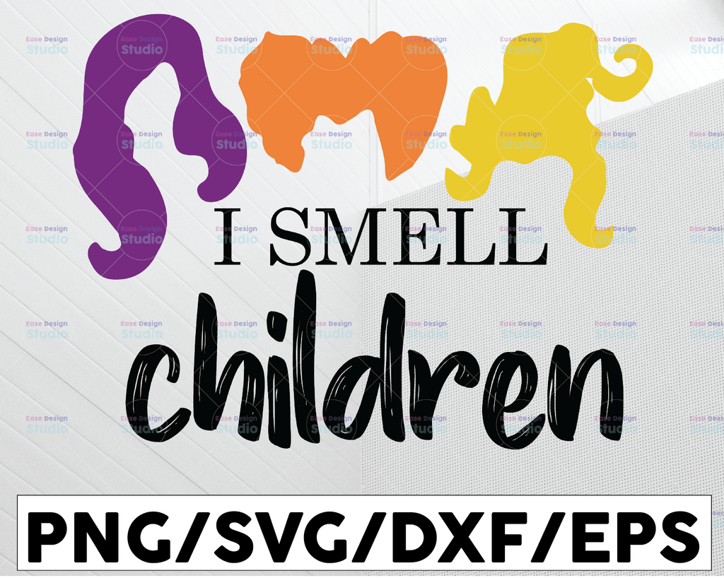 I Smell Children Hocus Pocus SVG, Sanderson Svg, Halloween Svg, Sanderson Sisters SVG, Witch Hat SVG, Cricut, Silhouette Cut Files