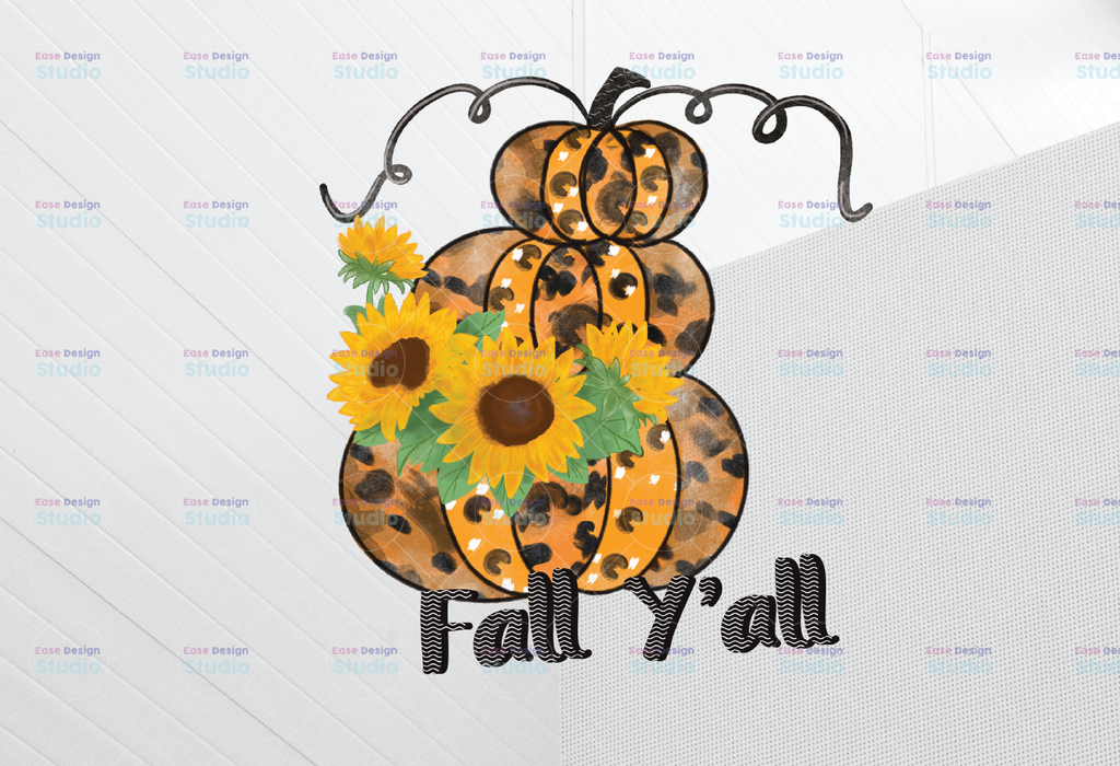 Fall y'all PNG , Leopard Pumpkins png ,Sublimation design ,Instant download ,Fall shirt print , Autumn sublimation ,Leopard print