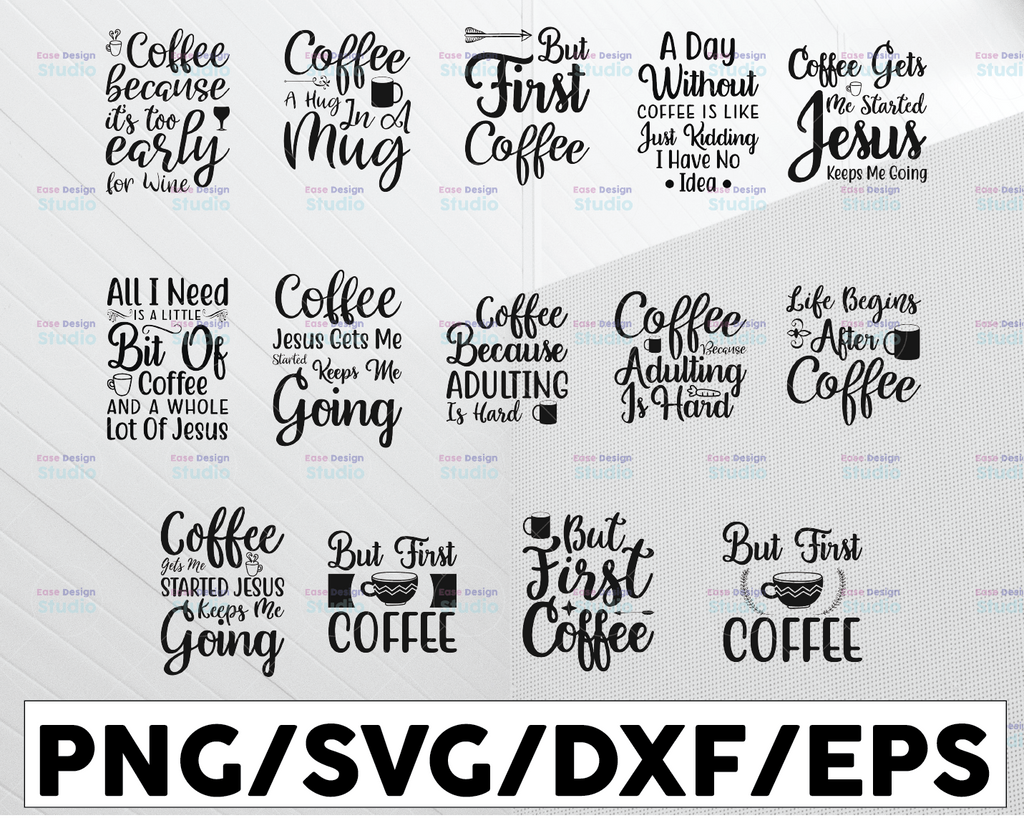 Coffee Quotes Svg Bundle, Coffee Svg, Coffee Sayings SVg, Love Iced Coffe, Mug Sayings Svg, Mug Quote Svg, Png, Eps, Jpg, dxf, Cricut Digital