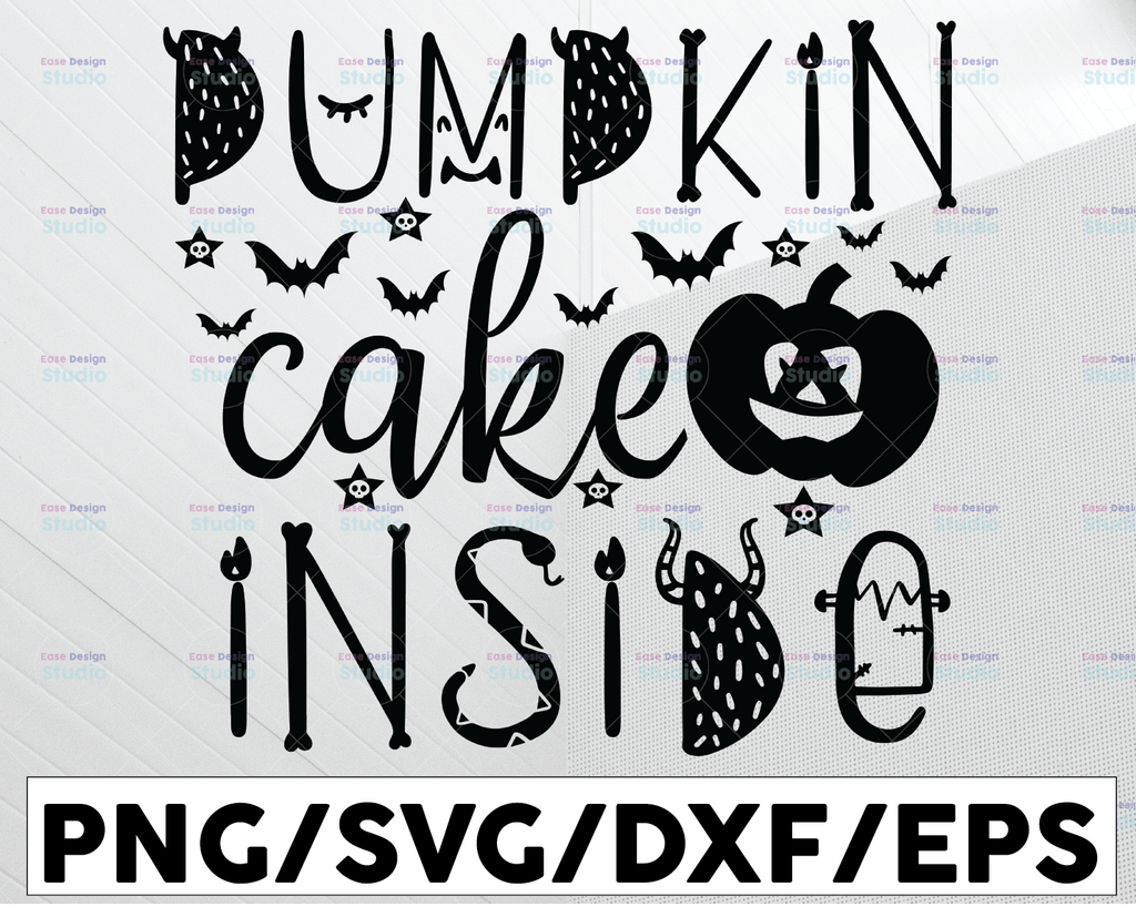 Pumpkin Cake Inside Svg, Funny Halloween Quotes Svg, Halloween Shirt Design Svg, Png, Jpg, Eps, Dxf, Digital Download