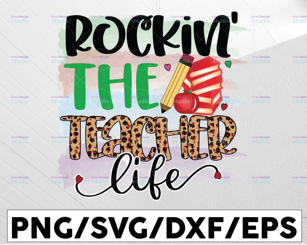 Rocking the Teacher Life Png, Back to school, Teaching Sublimation Design, PNG, Digital Download, Instant Download