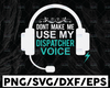 Don't Make Me Use Dispatcher Voice Police 911 Dispatcher Svg Shirt Design Files