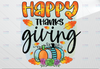 Happy Thanksgiving PNG, Hand Lettered png,Thanksgiving sublimation,Thankful Design Png, Sublimation Design, Digital Download