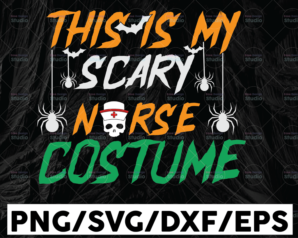 This Is My Scary Nurse Costume svg, Halloween nurse svg, Halloween sayings svg, Halloween svg, Witch broom svg, Cut files, png, jpg dxf