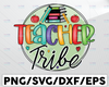 Teacher Png, Teacher Tribe Png, Back to School Png, School Png, Teacher Team Shirt, Tribe Png, Digital Download,Tie Dye Design