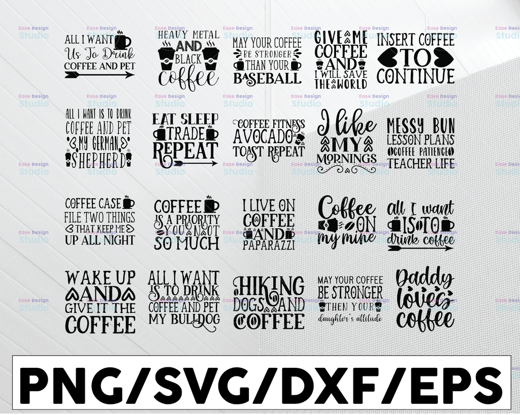 Coffee SVG Bundle, Coffee Lovers, Coffee Obsessed, Funny Coffee SVG, Caffeine Queen, Mug Svg, Coffee mug, Cut File Cricut