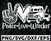 Peace Love Wrecker, Two Truck Driver svg, Trucker Big Rigg, Tow Truck, Truck Cab, Rollback svg, Cricut svg, Silhouette svg