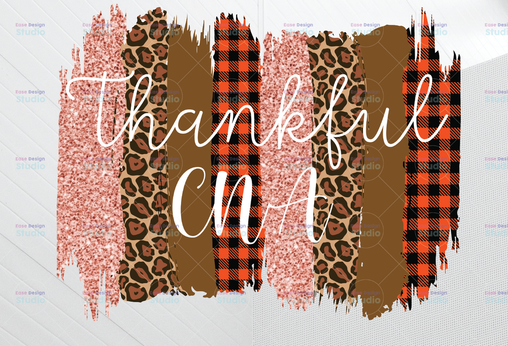 Thankful CNA PNG, Fall Sublimation, Autumn Png, Thanksgiving Png, Brush Strokes Png, Leopard Print, Png File for Sublimation