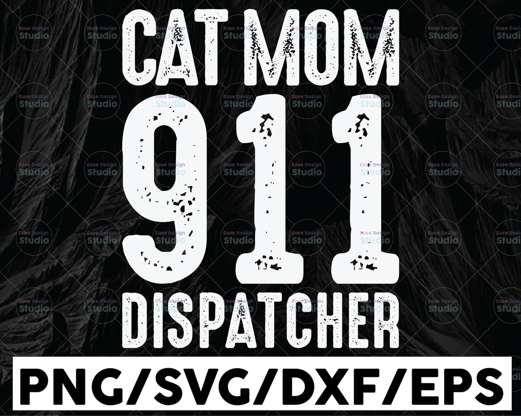 911 Dispatcher Cat Mom SVG, Cat mom svg, Sublimation Designs Download, Digital Download Graphics, Digital Clipart