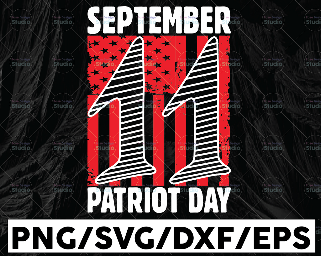 September 11th Svg, Patriot Day Svg, America Flag Patriot Day Svg, World Trade Center 9/11, September 11th Cricut, Silhouette