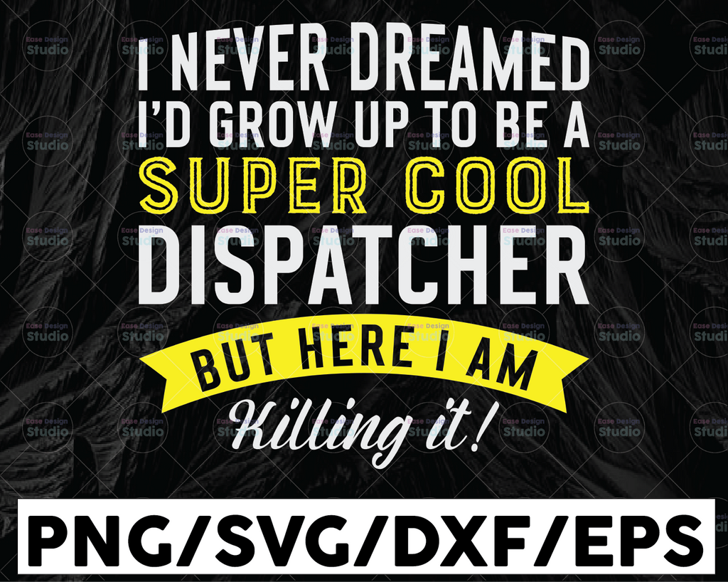 Super Cool Dispatcher SVG, Dispatcher svg, 911 Dispatcher Funny Svg Design Cricut Printable Cutting File