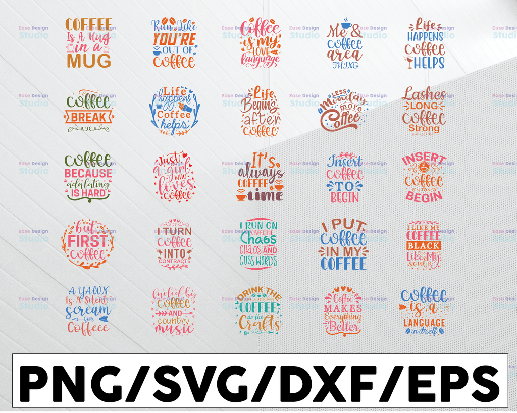 Coffee SVG Bundle, Coffee Lovers, Coffee Obsessed, Funny Coffee SVG, Caffeine Queen, Mug Svg, Coffee mug, Cut File Cricut