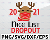 2021 Nice List Dropout SVG, Quarantine Christmas cut file, Christmas social distancing, cricut and silhouette
