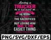 Loving a Trucker Is Not Hard Svg, Trucker Svg, Semi truck svg,Trucking Quote svg, File For Cricut, Silhouette