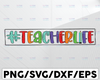 Teacher Life PNG, Back To School png,Hand Drawn Png,Teachers Sublimation Designs Downloads , Digital Download , Tie Dye Design