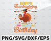 Thanksgiving SVG, Happy Thanksgiving SVG, It's My Birthday svg, Thanksgiving, Fall Svg, Fall Clipart, Thanksgiving Cut File, Cricut, Silhouette Cut Files