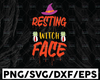 Resting Witch Face SVG, Halloween SVG, Witch Svg, Witch Shirt SVG, Halloween Costume Svg, Cricut Cut Files, Silhouette