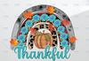 Thankful Rainbow PNG, Thanksgiving Png, Pumpkin Png, Rainbow PNG, Thankful Design Png, Fall, Cowhide, Sublimation Design, Digital Download
