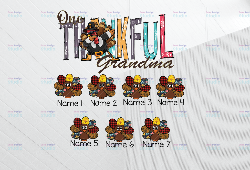 Personalized Name One Thankful Grandma PNG, Autumn sublimation,Thanksgiving png, Fall Mom shirt design,Instant download, Sublimation design