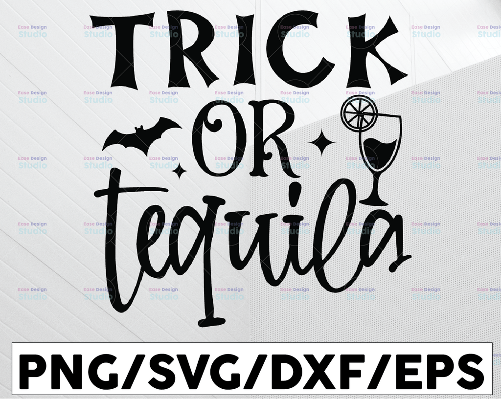 Trick or tequila SVG ,Halloween shirt SVG ,Funny halloween quote svg ,Tequila lover svg Cut file,  ,Bats svg ,Tequila glass