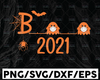 Boo 2021 SVg, 2021 is Boo Sheet Svg Halloween Svg, Boo Svg, Quotes, Ghost with mask, Night ghost, Spider Silhouette Png Eps Dxf Vinyl Decal Digital Cut File