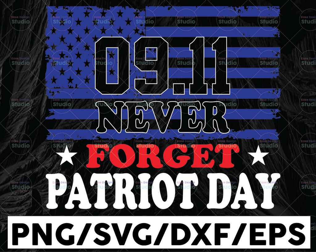 Patriot Day Svg, US Flag Svg, World Trade Center 9/11, September 11th Never Forget Svg, Png, Eps, Cricut, Silhouette