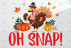 Oh Snap svg, Thanksgiving svg, retro thanksgiving, download for cricut & silhouette, waterslide, sublimation