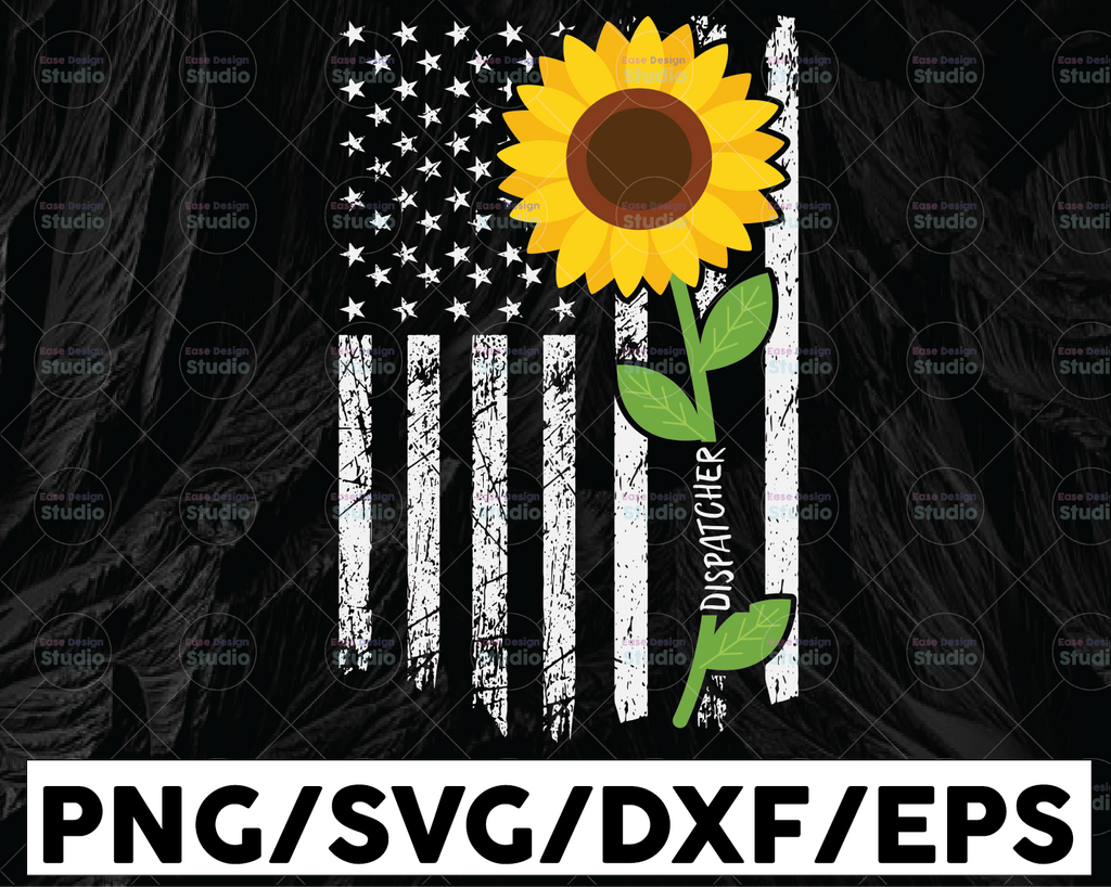 Dispatcher Sunflower svg, Dispatcher svg, 911 dispatcher svg, distressed flag svg, Printable Cricut and Silhouette cut files