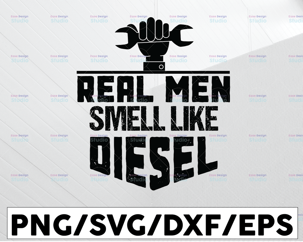 Real Men Smell Like Diesel SVG Files for Cricut Vector PNG Sublimation Truck driver svg, Truck flag svg, Trucker svg