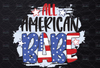 All American Babe PNG File, Sublimation Design, Digital Download, Sublimation Designs Downloads, Patriotic Designs