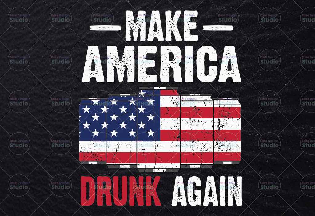 Make America Drunk Again PNG for sublimation, fourth, 4th of july, america, patriotic Digital Download, Sublimation Designs