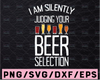 I'm Silently Judging Your Beer Selection Hops flower beer svg, eps, dxf, png, digital download