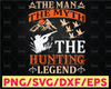 Hunting Svg for Grandpa, Funny Deer Hunting Gift for Men, Grandpa the man the myth the Hunting Legend Svg  Png