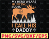 Girlsl Hero wears hunting boots Deer Svg, Svg File for Cricut and Silhouette