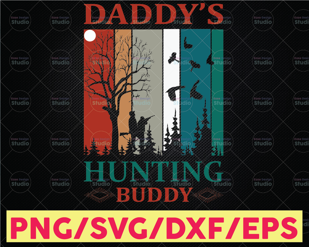 Daddy's Hunting Buddy SVG deer boys SVG for Silhouette Cricut Cutting Machine Design Download Print