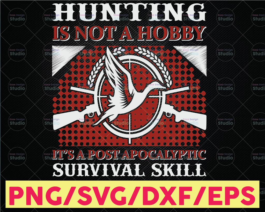 Hunting Is Not A Hobby Hunting Quote SVG | Hunting Saying SVG | Hunting Cut File | Hunting Design Svg