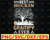 Best Buckin' Grampy Ever Svg, Hunting Bucking grampy deer hunting Svg, Deer Hunter Grampy