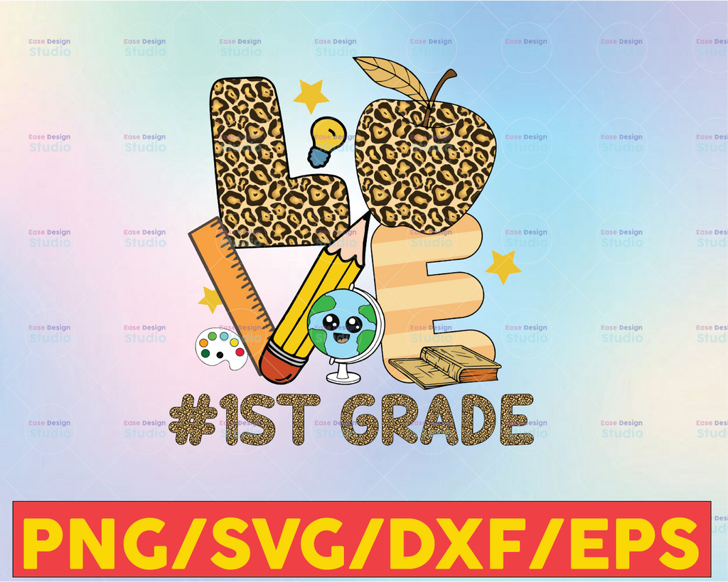 Leopard Love Teaching 1st Grade PNG 1st Grade Sublimation, First Grade png, Back To School png, Leopard Pencil png, First Day Of School png